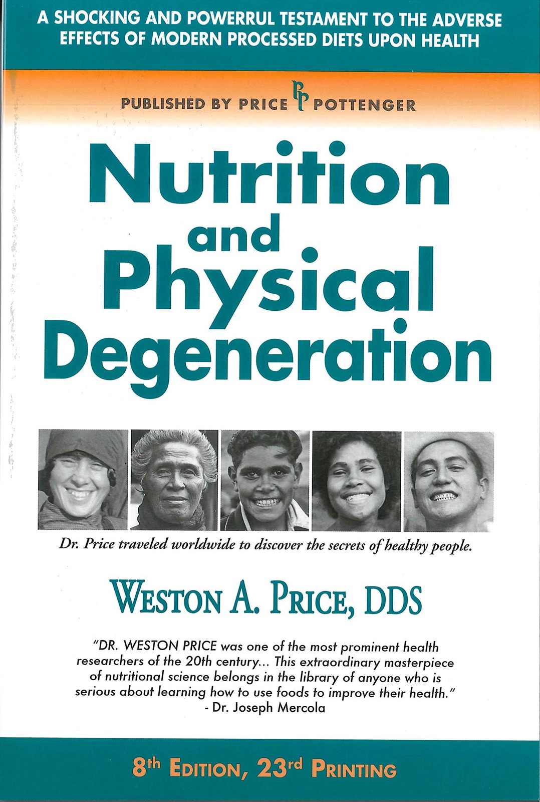 Nutrition and Physical Degeneration