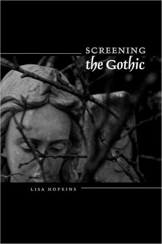Screening The Gothic