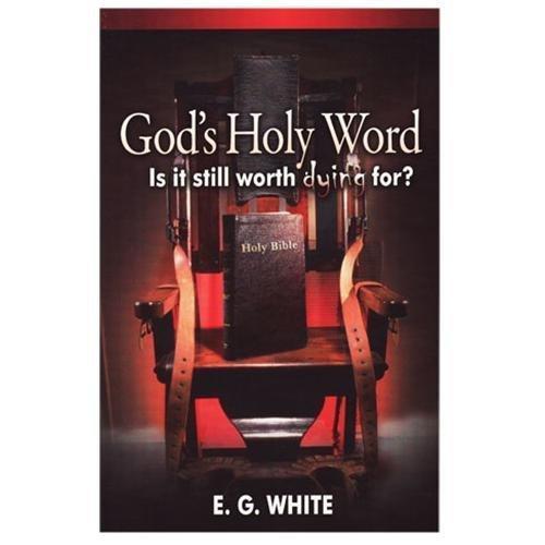 God’s Holy Word: Is it still worth dying For?