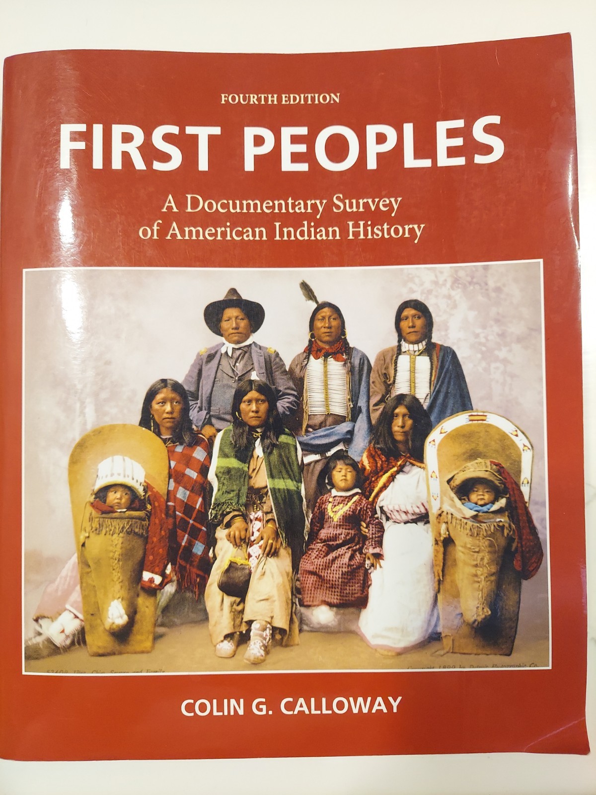 First People’s A Documentary Survey Of American Indian History 4th Edition