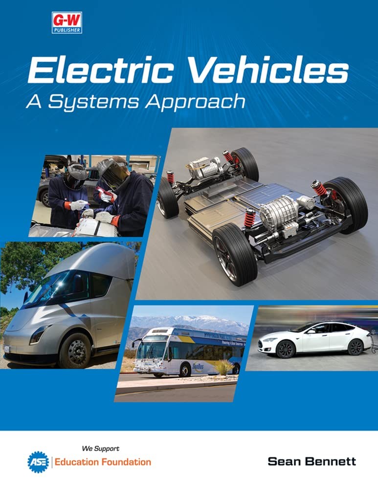 Electric Vehicles: A Systems Approach by Sean Bennett