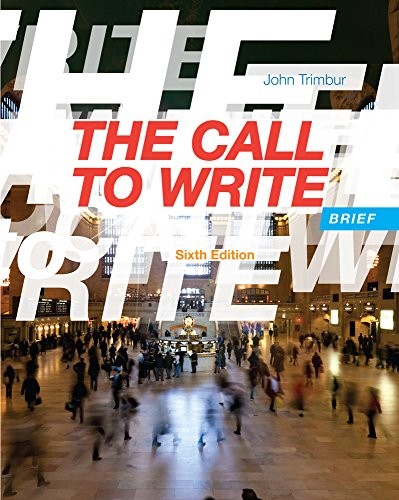 The Call to Write, Brief, Trimbur, John