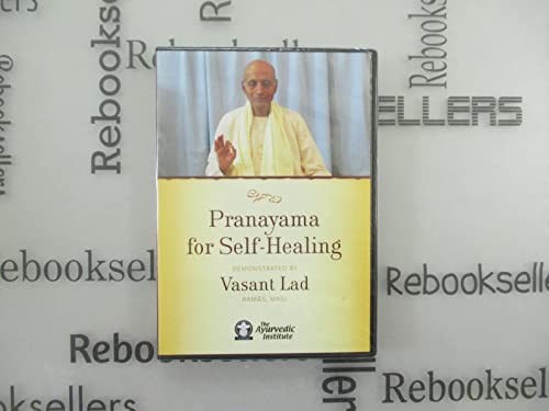 Pranayama for Selfhealing, Lad BAMS MSc, Dr Vasant