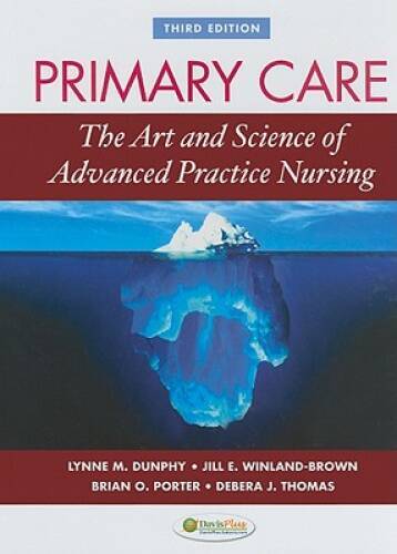 Primary Care: Art and Science of Advanced Practice Nursing – Hardcover – GOOD
