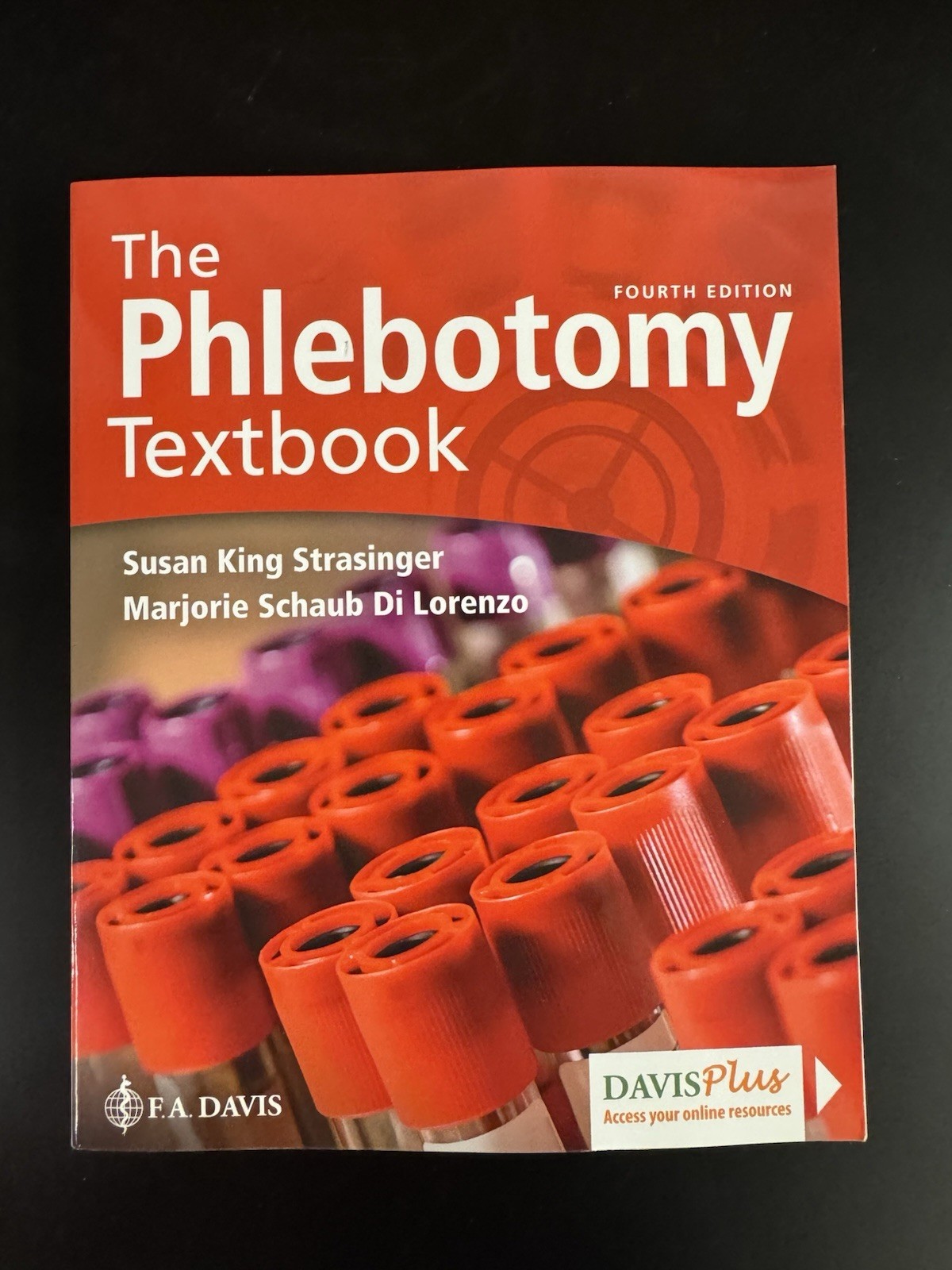 Phlebotomy Textbook by Susan King Strasinger and Marjorie Schaub Di Lorenzo…