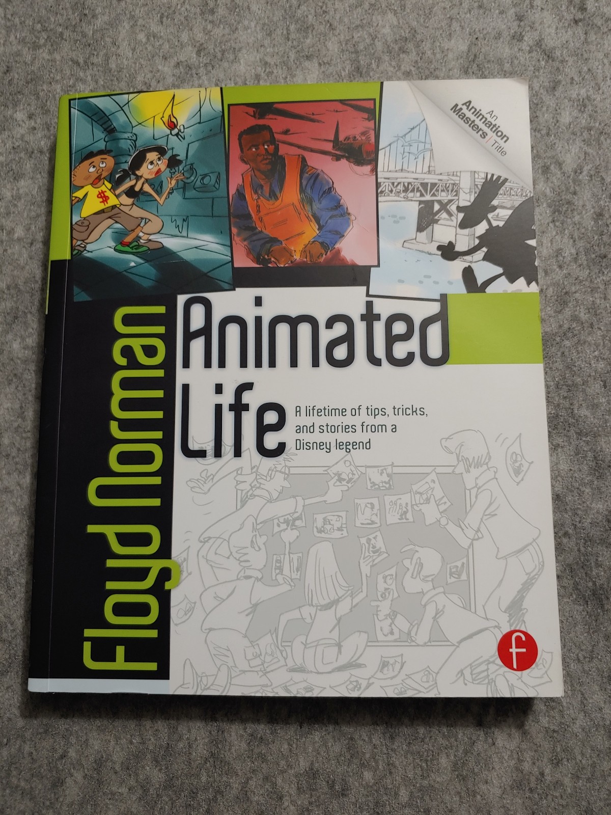 SIGNED Animated Life Animation Tips Stories Book Disney Legend Floyd Norman
