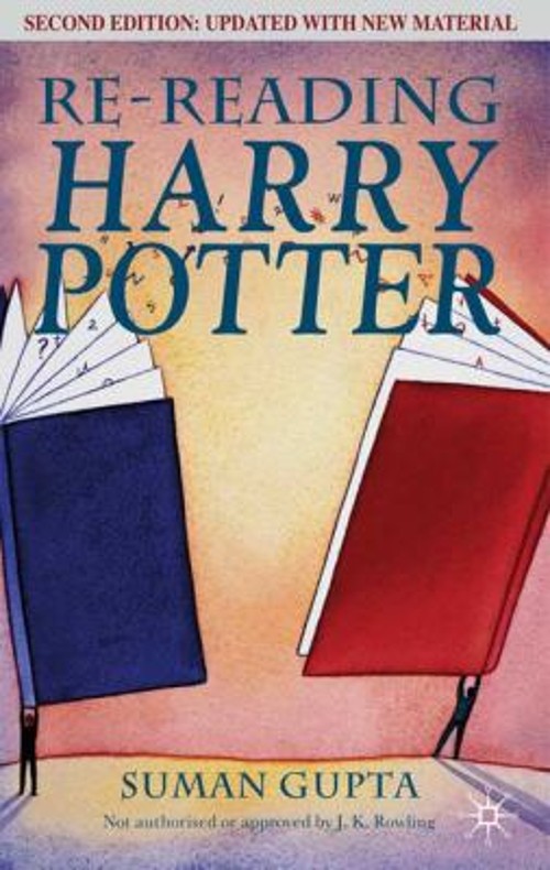 Re-Reading Harry Potter Paperback Suman Gupta