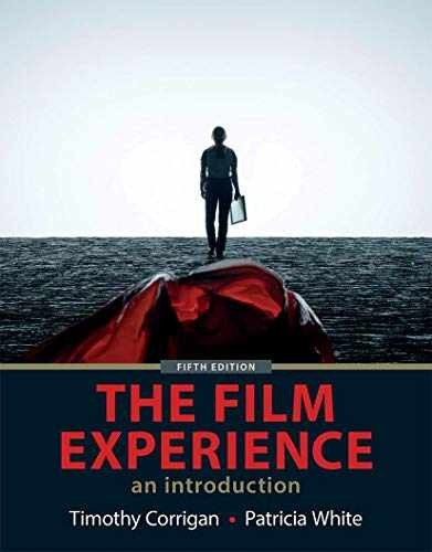 The Film Experience – Paperback, by Corrigan Timothy; White Patricia – Very Good