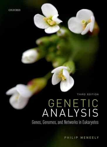 Genetic Analysis: Genes, Genomes, and – Paperback, by Meneely Philip – Very Good