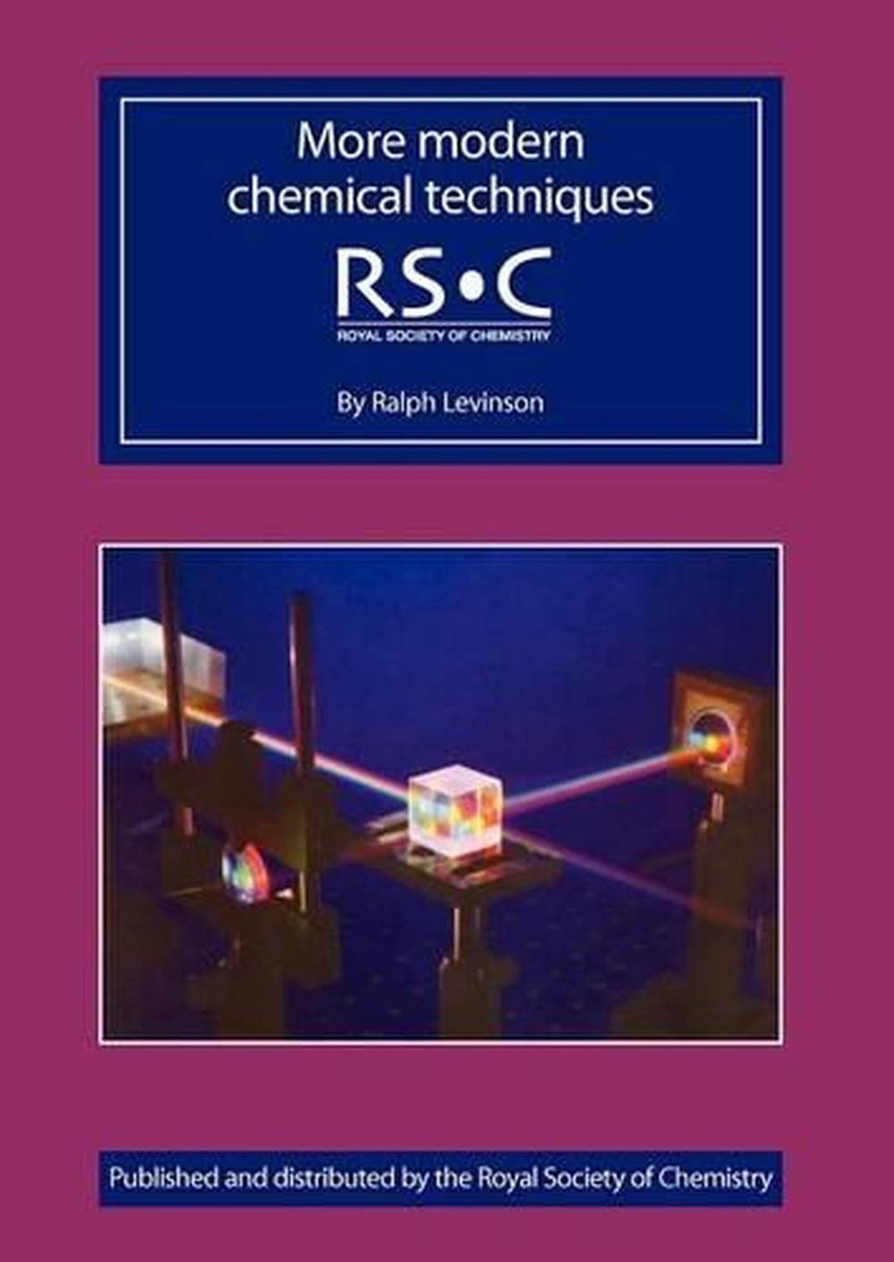 More Modern Chemical Techniques: Rsc by Ralph Levenson (English) Paperback Book