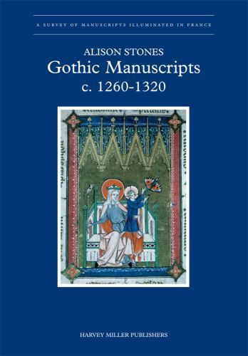 Gothic Manuscripts 1260-1320, Hardcover by Stones, Alison, Like New Used, Fre…