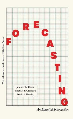 David Hendry Jennifer Castle Michael Clement Forecasting (Paperback) (UK IMPORT)