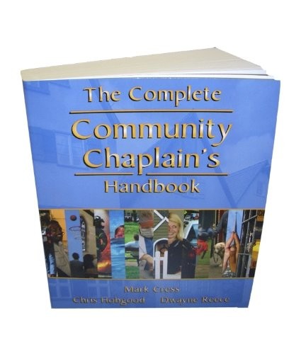 The Complete Community Chaplains Handbook, Cress, Mark