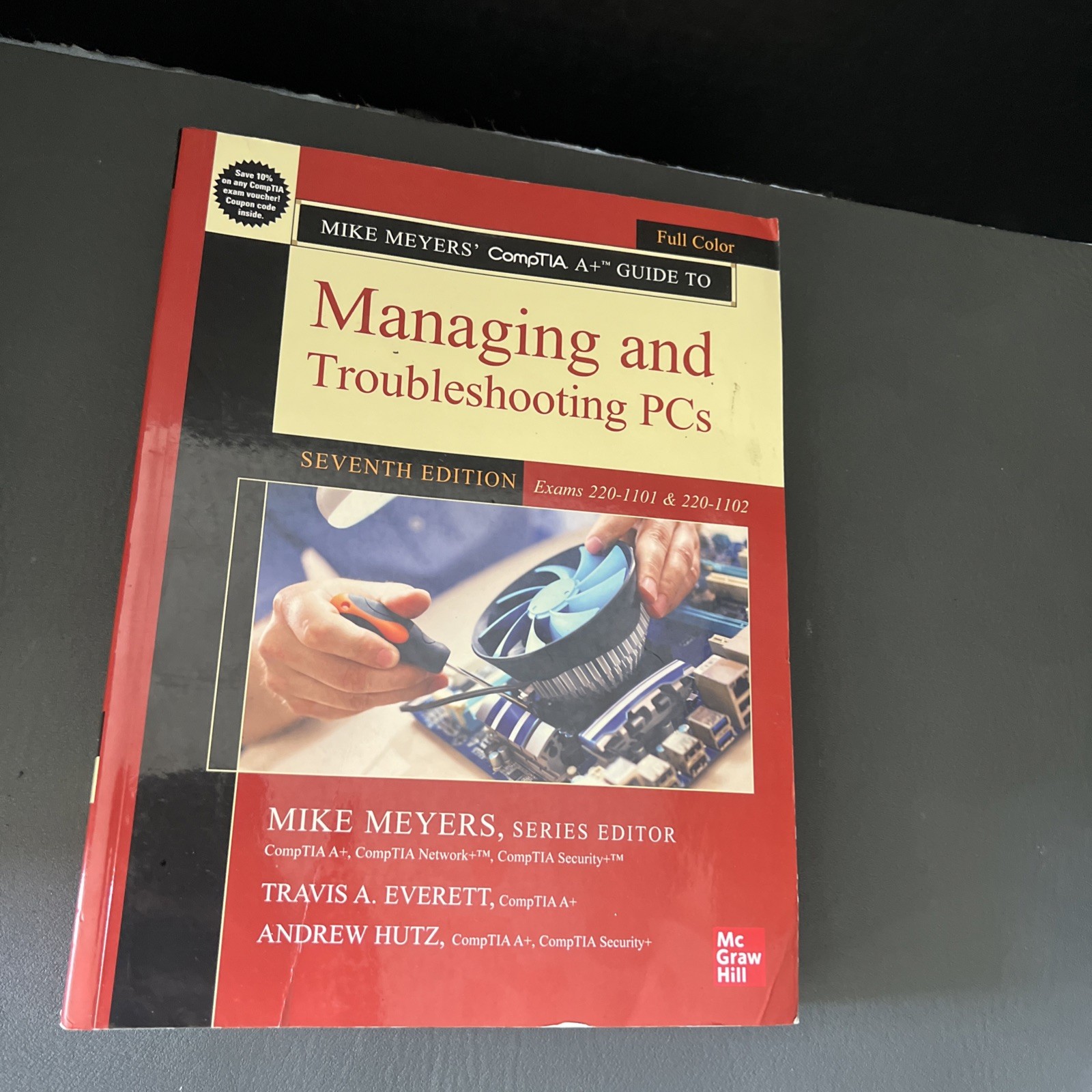 Managing and Troubleshooting PCs, Mike Meyers, 7th Edition, mn5129