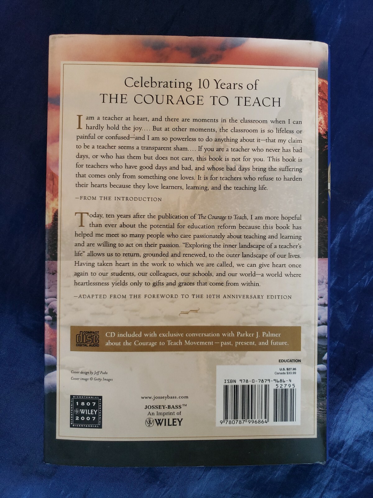 The Courage to Teach: Inner Landscape of a Teacher’s Life Parker Palmer HCDJ CD