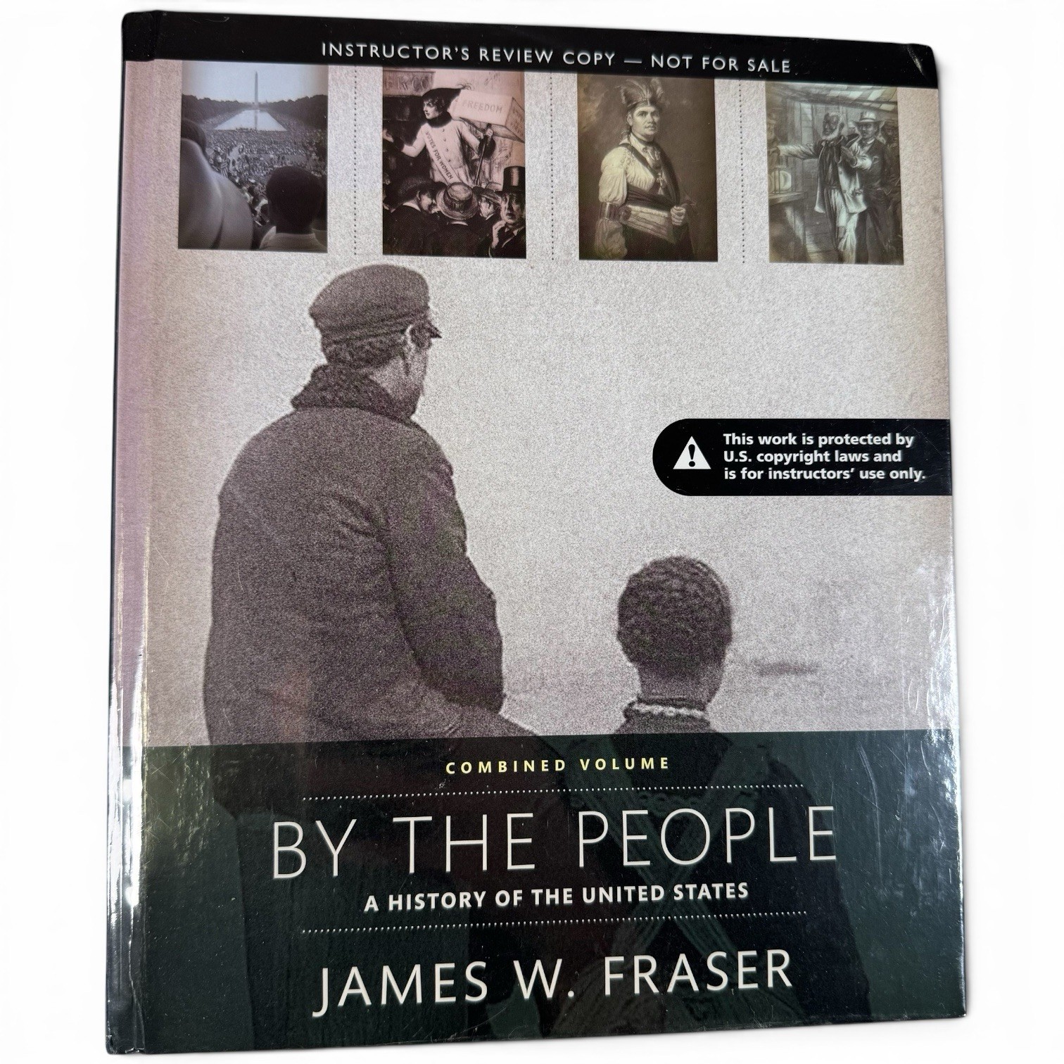 By The People: A History of the United States – James W. Fraser