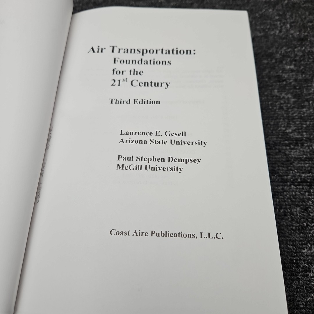 Air Transportation: Foundations for the 21st Century Third Edition