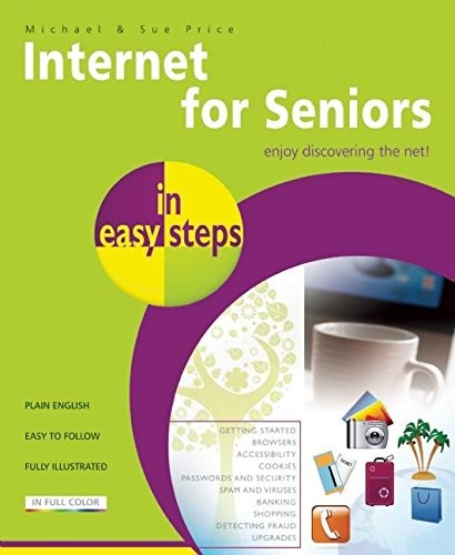 Internet for Seniors in easy steps