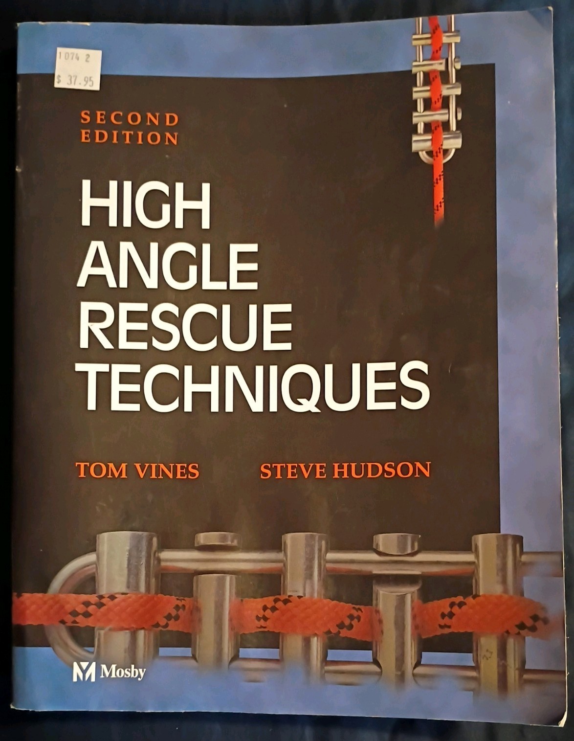 High Angle Rescue Techniques Book