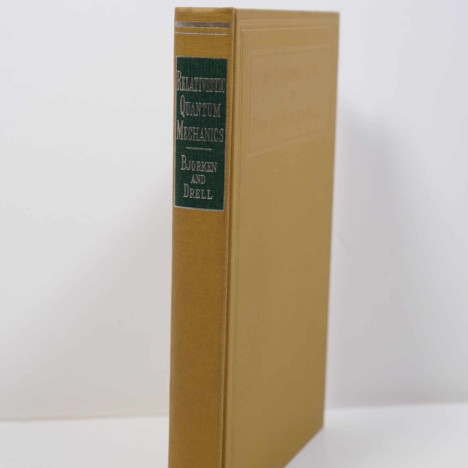 Relativistic Quantum Mechanics – Bjorken and Drell Hardback