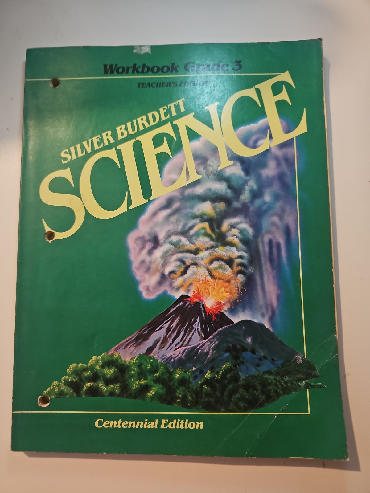 Silver Burdett Science Centennial Edition Illustrated 3 Grade Wookbook