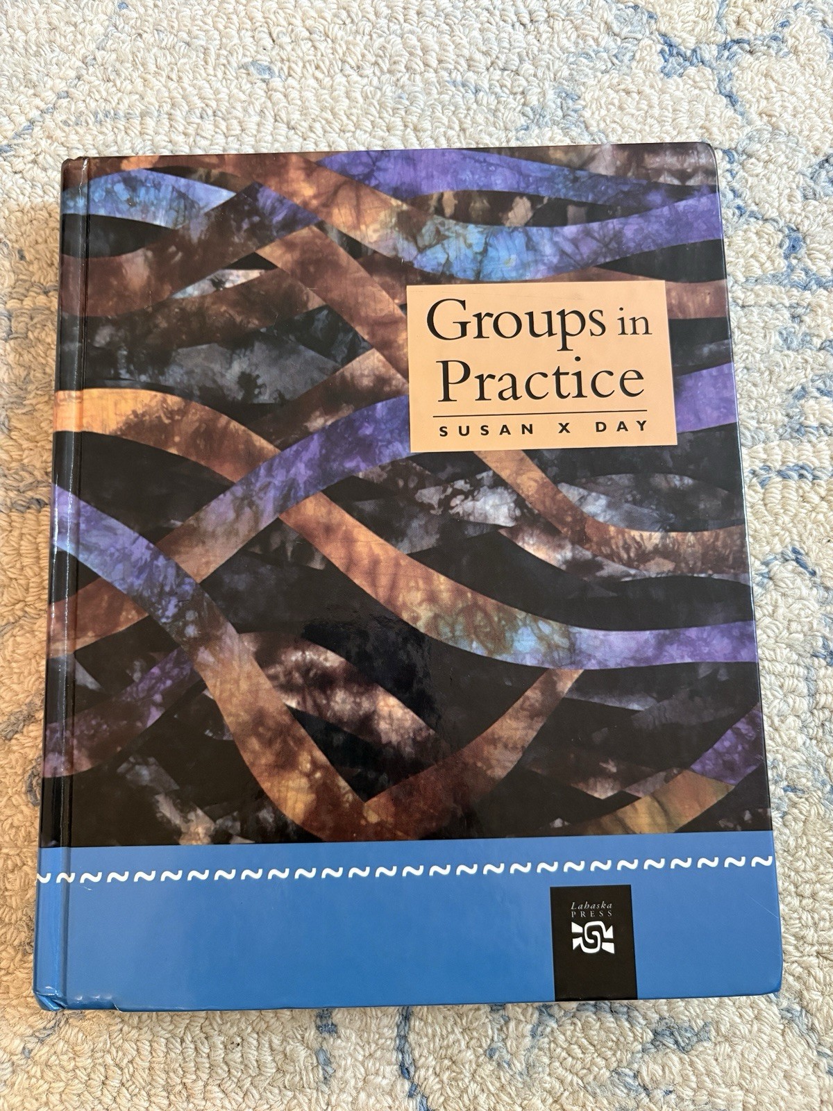 Group Counseling Ser.: Groups in Practice by Susan X. Day (2007, Hardcover)