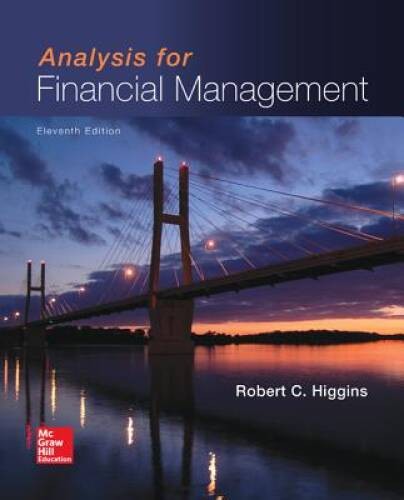 Analysis for Financial Management (Mcgraw-Hill/Irwin Series in Finance, I – GOOD