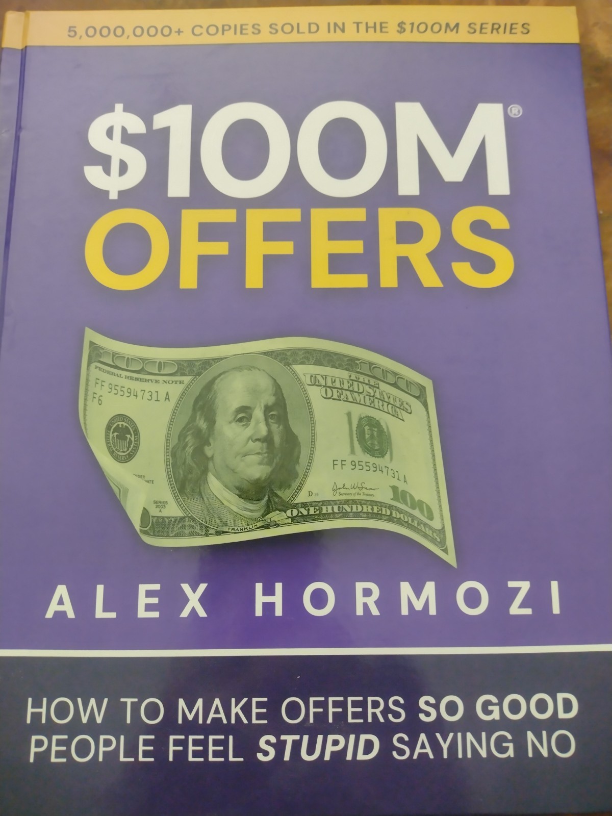 $100M Offers How to Make Offers So Good People Feel Stupid Saying No Hormozi