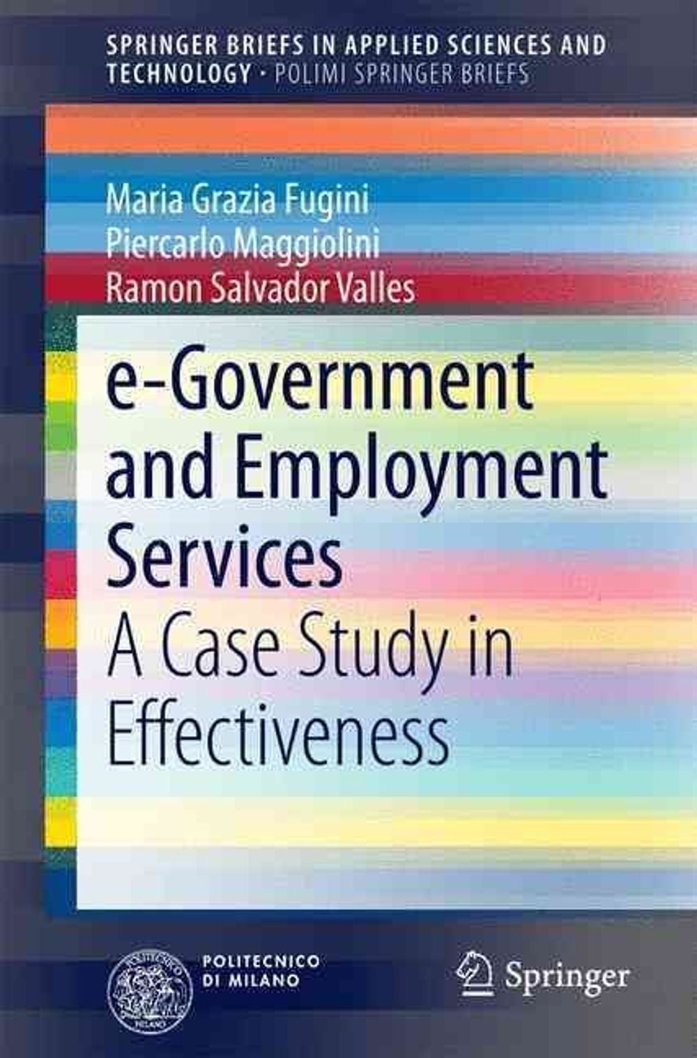 e-Government and Employment Services: A Case Study in Effectiveness by Maria Gra