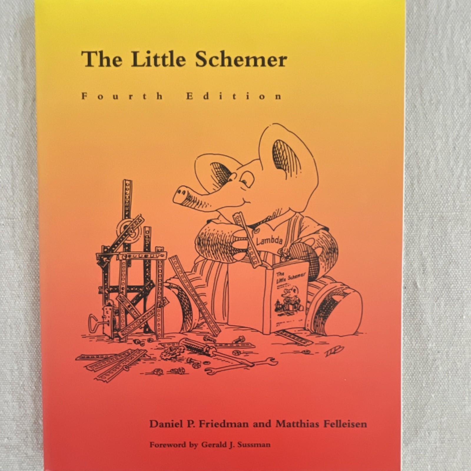 The Little Schemer 4th Ed by Friedman & Felleisen