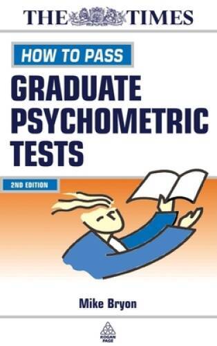 How to Pass Graduate Psychometric Tests (Kogan Page testing) – Paperback – GOOD
