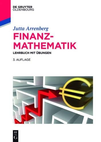 Jutta Arrenberg Finanzmathematik (Paperback) de Gruyter Studium (UK IMPORT)