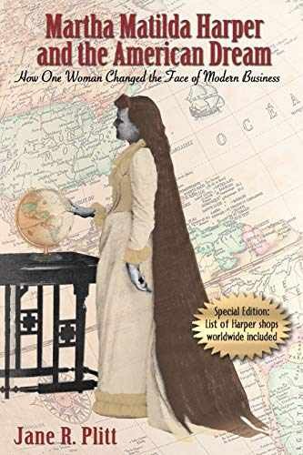 Martha Matilda Harper and the American – Paperback, by Plitt Jane R – Very Good