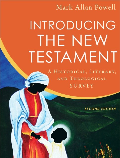 INTRODUCING THE NEW TESTAMENT 2ND ED by POWELL, MARK ALLAN Hardback Self Help