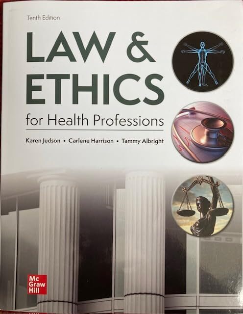 Law & Ethics for Health Professions by Karen Judson