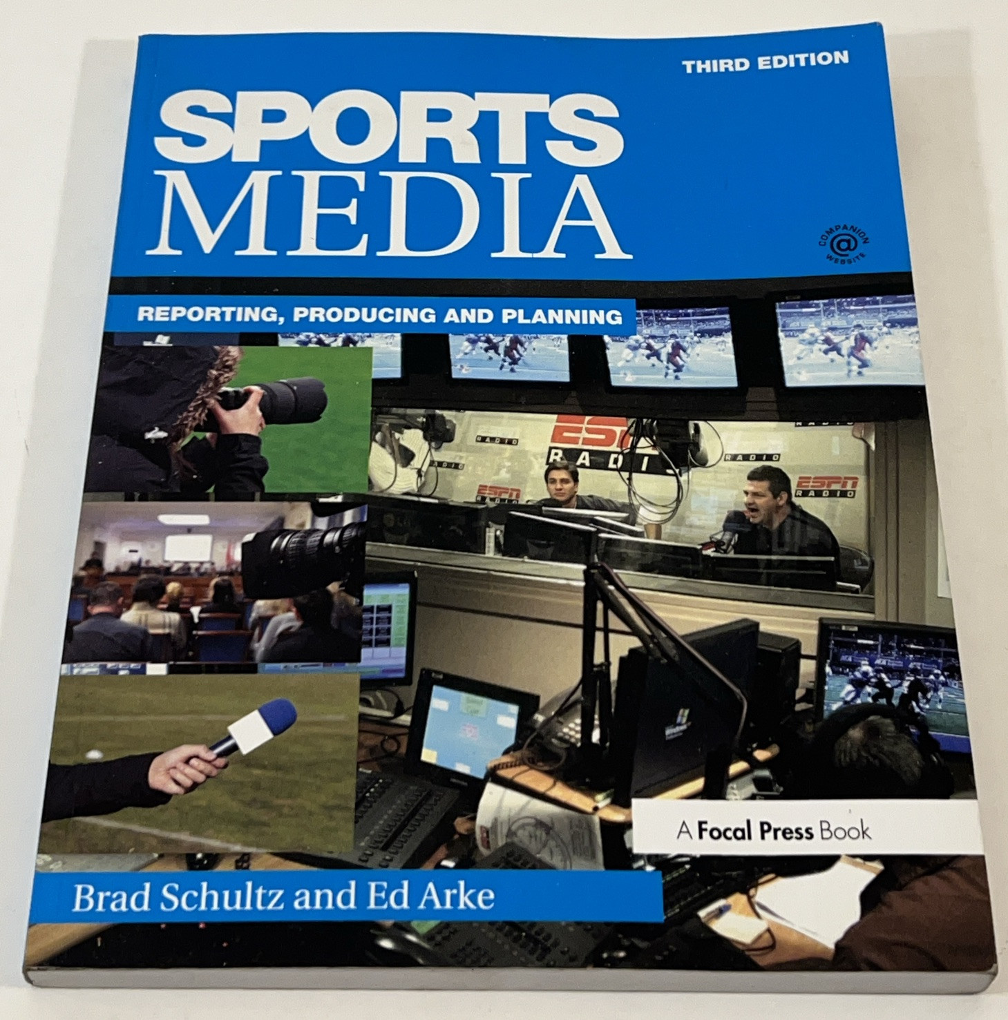 Sports Media: Reporting, Producing, and Planning (3rd edition)