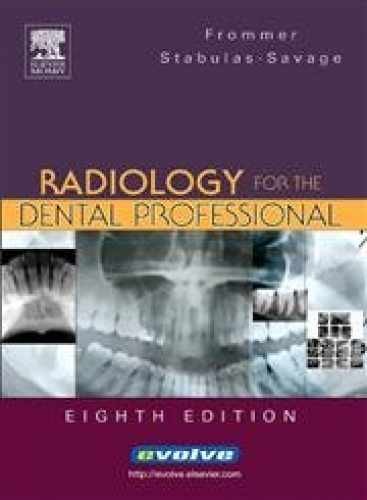 Radiology for the Dental – Paperback, by Herbert H. Frommer; – Very Good