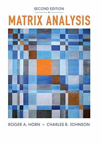 Matrix Analysis – Paperback, by Horn Roger A.; Johnson Charles R. – Very Good