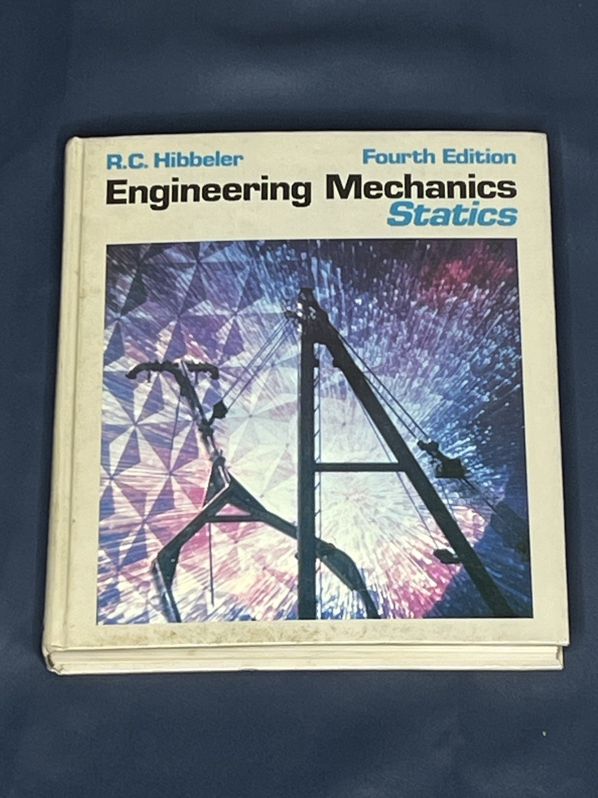 Engineering Mechanics: Statics Fourth Edition by Russell C Hibbeler Hardcover