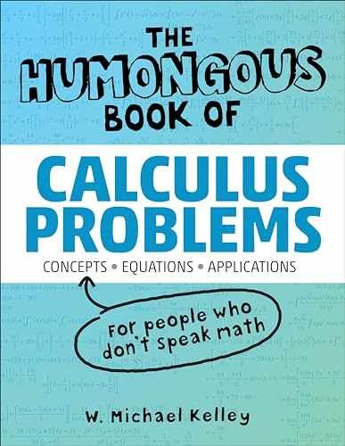 The Humongous Book of Calculus – Paperback, by Kelley W. Michael – Very Good g