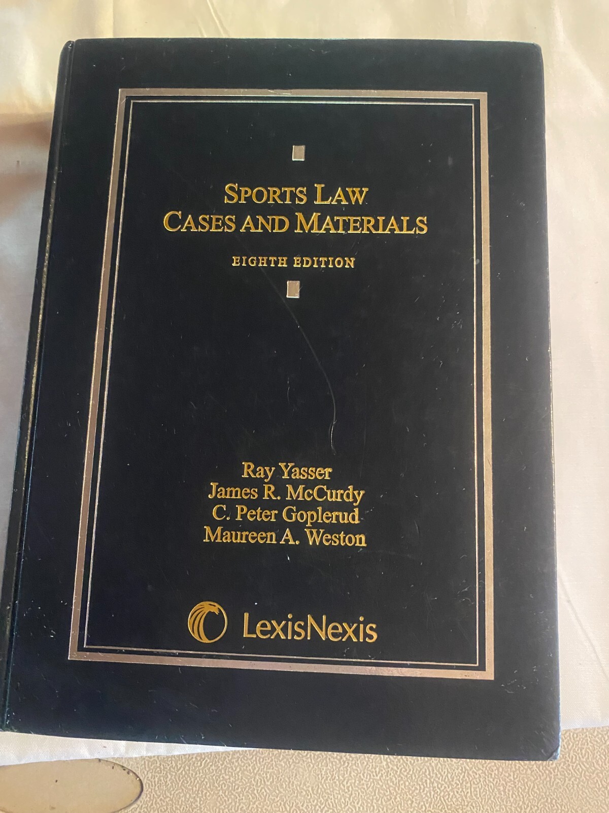 Sports Law Cases and Materials Eighth Edition