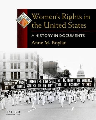Women’s Rights in the United States: A History in Documents (Pages from H – GOOD