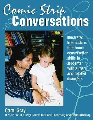 Comic Strip Conversations: Illustrated i…, Carol Gray