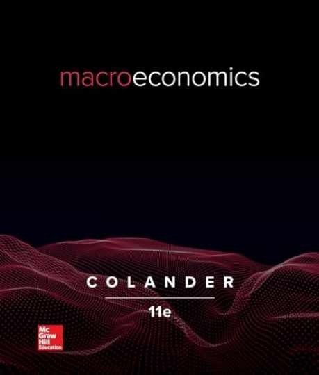 Loose Leaf for Macroeconomics – Loose Leaf, by Colander David C. – Very Good