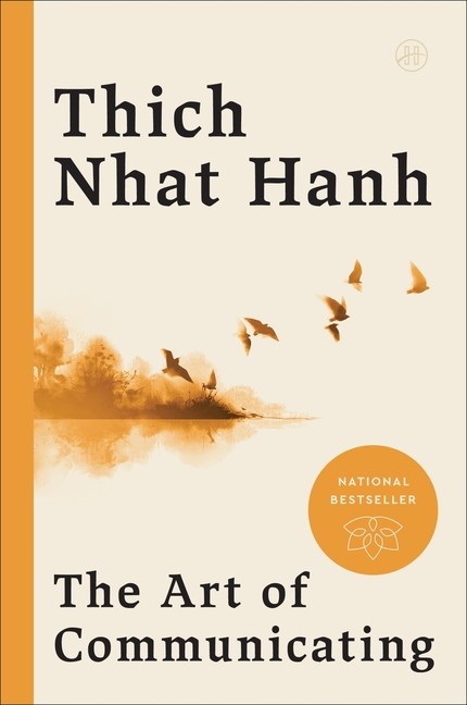 The Art of Communicating Paperback by Thich Nhat Hanh