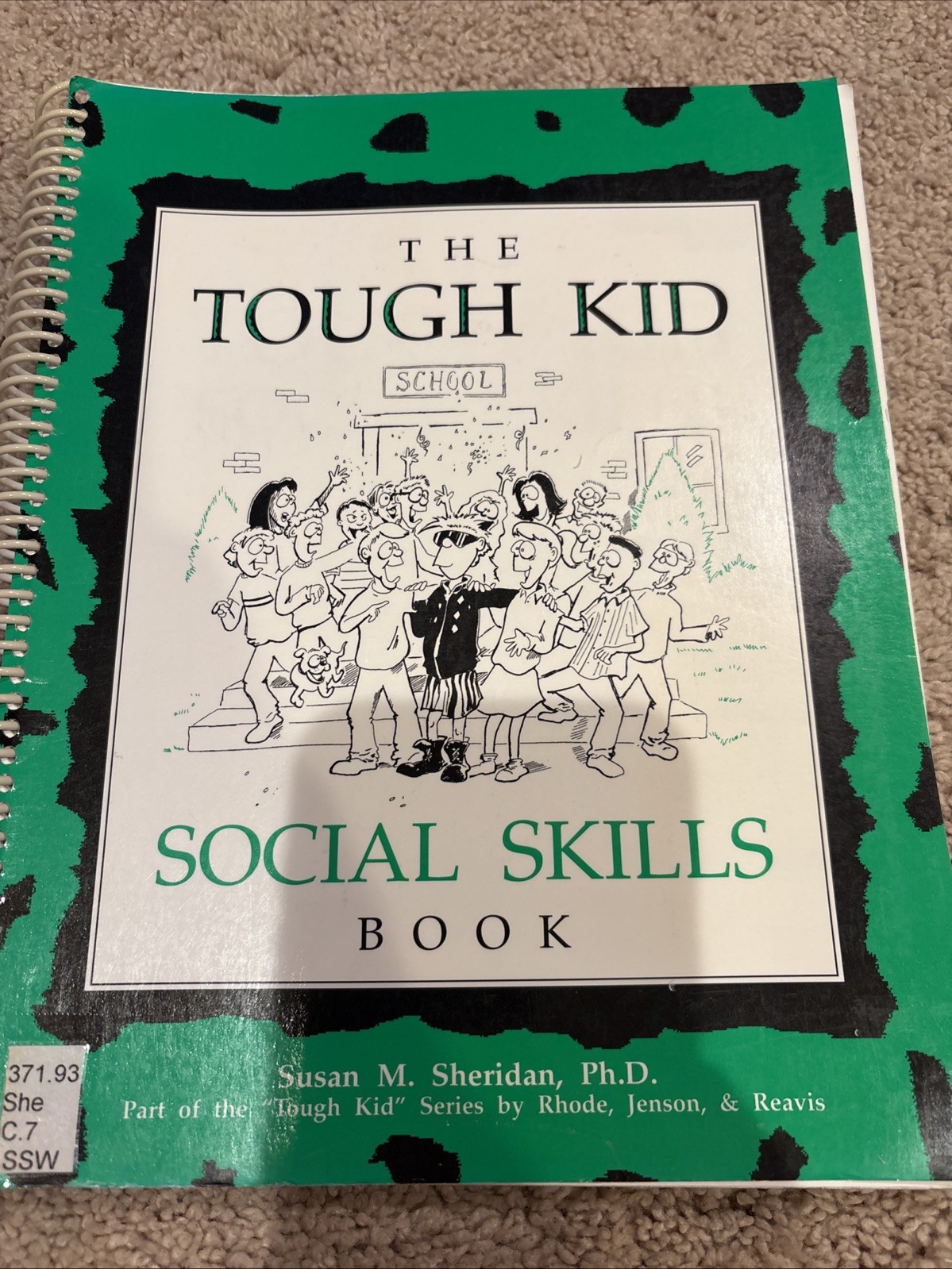 The Tough Kid Ser.: Tough Kid Social Skills Book by Susan M. Sheridan (Spiral)