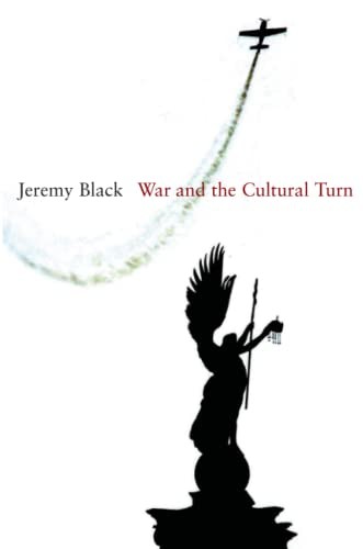 War and the Cultural Turn by Black, Jeremy Paperback / softback Book The Fast