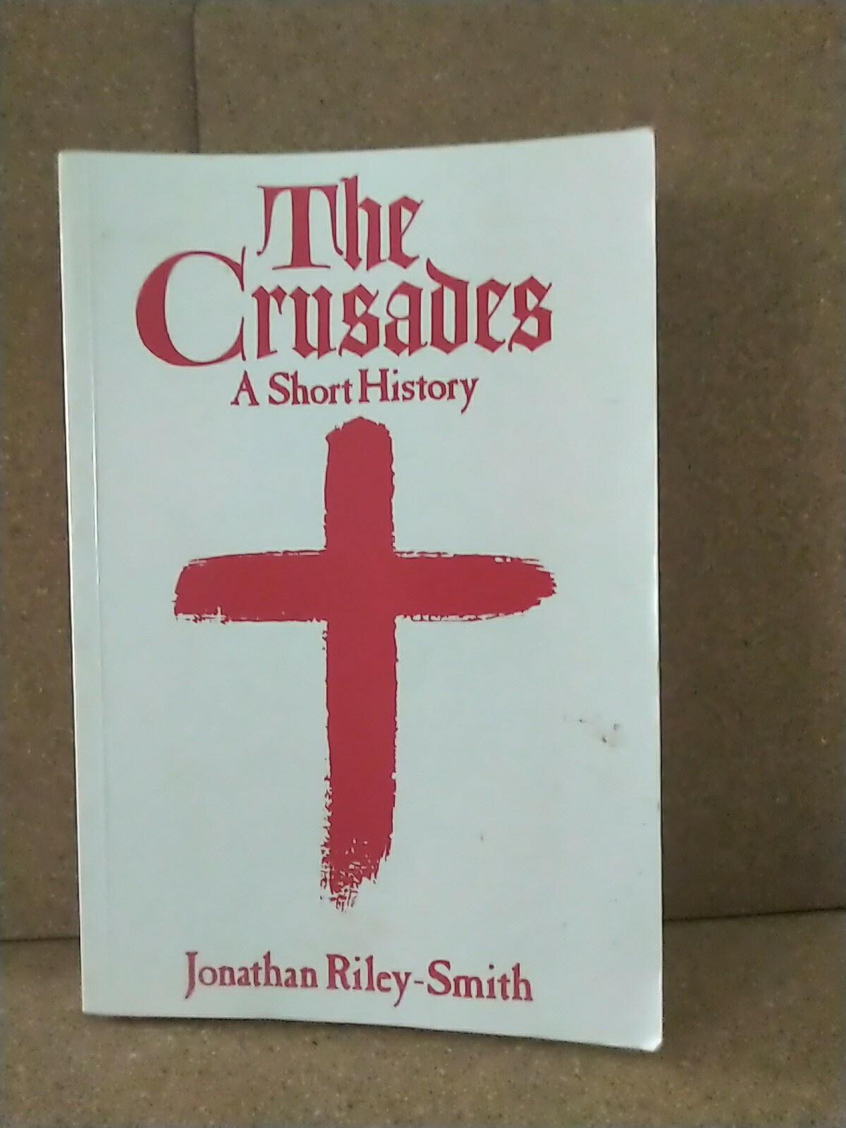 The Crusades A Short History Jonathan Riley-Smith – Richard The Lion Heart