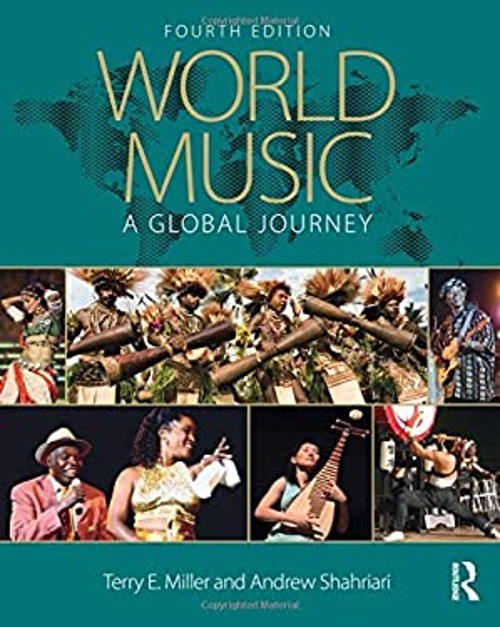 World Music: A Global Journey Paperback Andrew, Miller, Terry E.