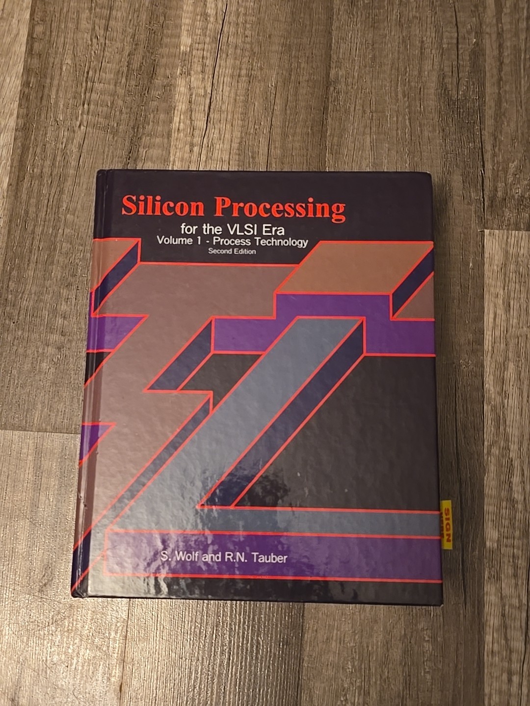 Silicon Processing for the VLSI Era Volume 1 Process Technology Book Wolf Tauber